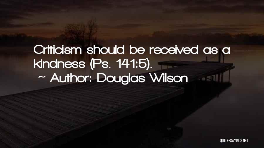 Best Ps Quotes By Douglas Wilson