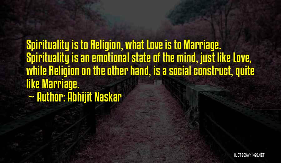 Best Psychology Love Quotes By Abhijit Naskar