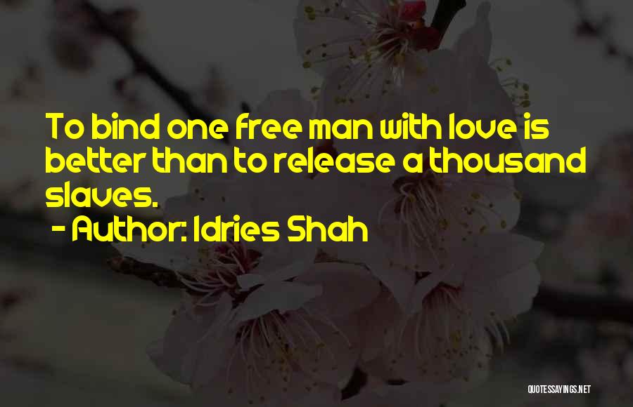 Best Psychology Love Quotes By Idries Shah