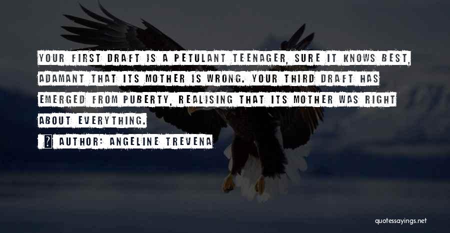 Best Puberty Quotes By Angeline Trevena