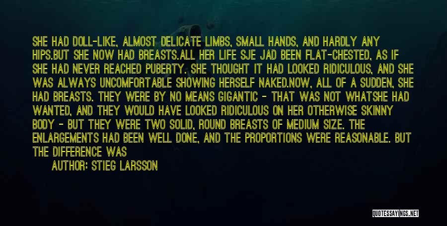 Best Puberty Quotes By Stieg Larsson