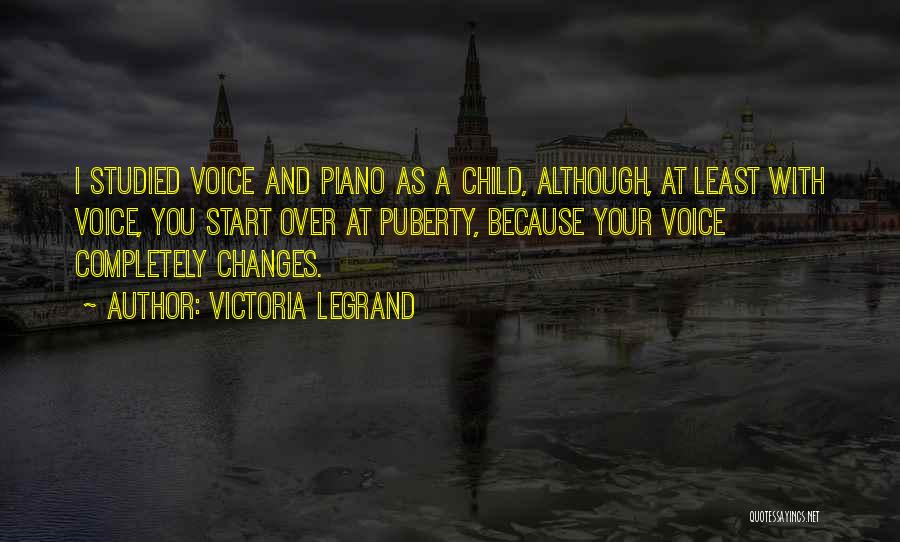 Best Puberty Quotes By Victoria Legrand