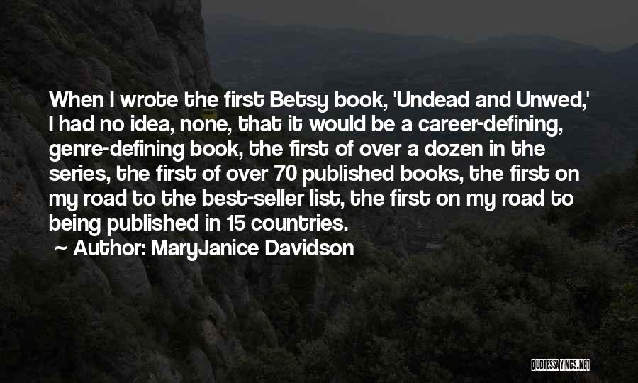 Best Published Quotes By MaryJanice Davidson