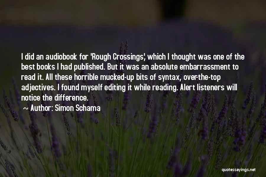 Best Published Quotes By Simon Schama