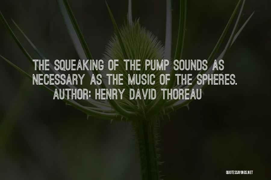 Best Pump Up Quotes By Henry David Thoreau