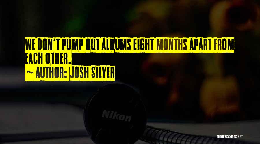 Best Pump Up Quotes By Josh Silver