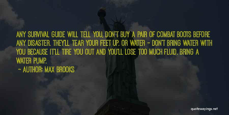 Best Pump Up Quotes By Max Brooks