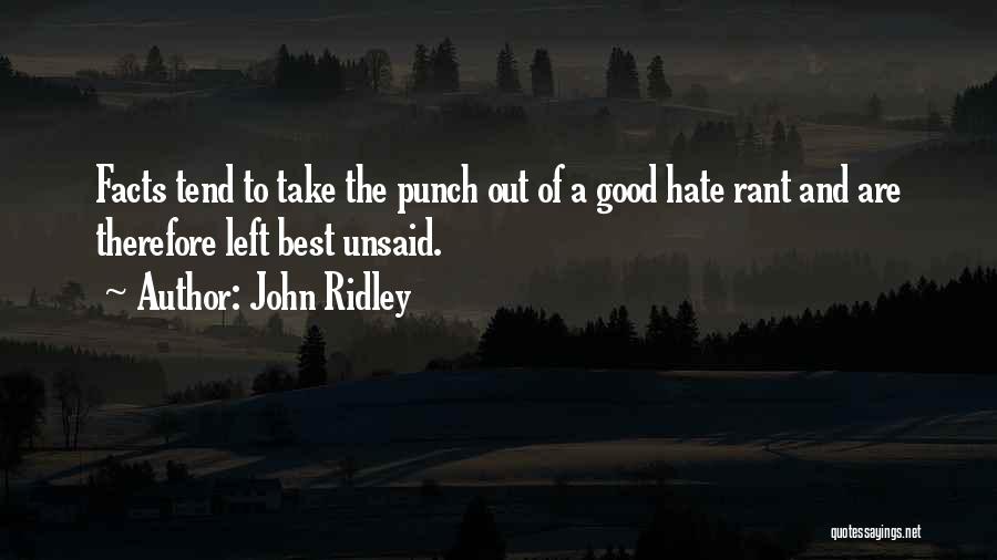 Best Punch Quotes By John Ridley