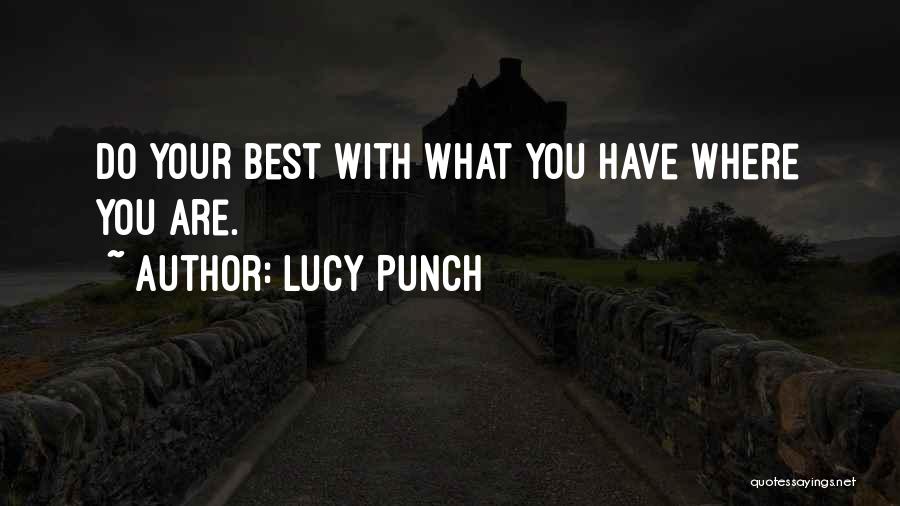 Best Punch Quotes By Lucy Punch