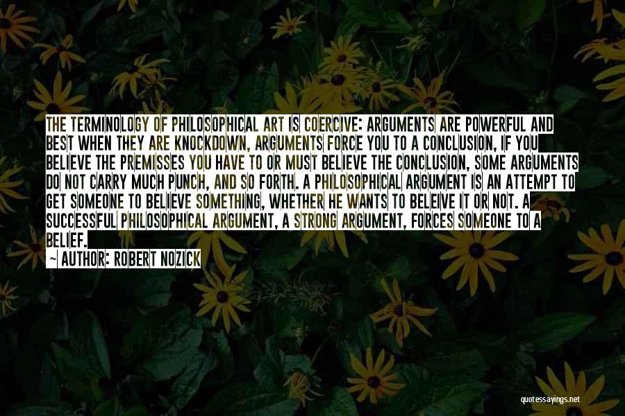 Best Punch Quotes By Robert Nozick