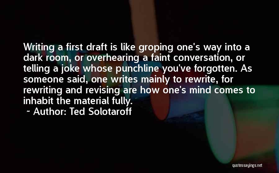 Best Punchline Quotes By Ted Solotaroff