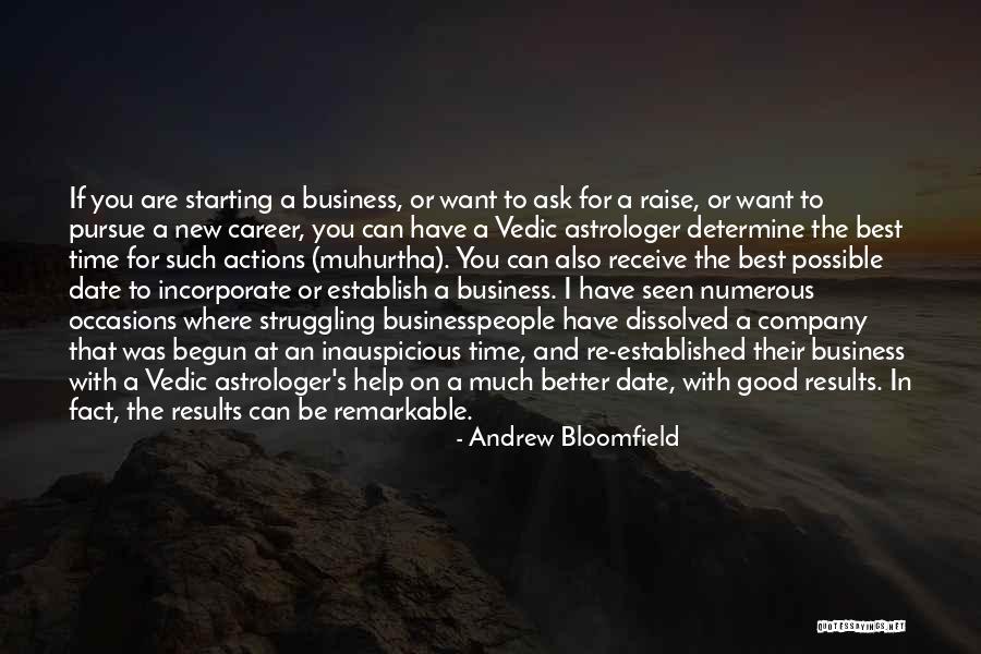 Best Pursue Quotes By Andrew Bloomfield