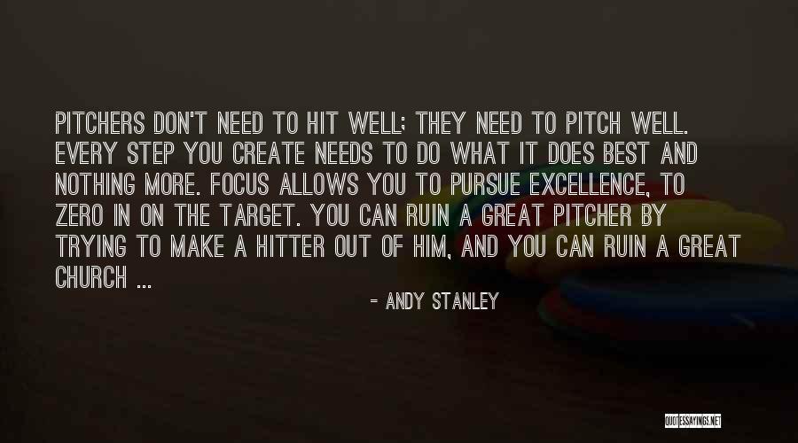 Best Pursue Quotes By Andy Stanley Best Pursue Quotes By Andy Stanley