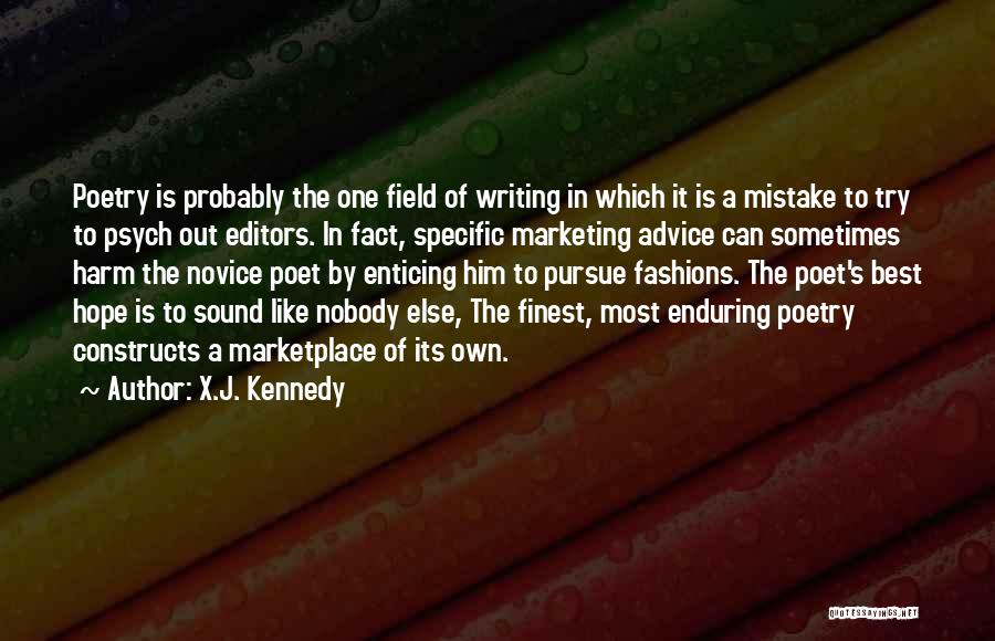 Best Pursue Quotes By X.J. Kennedy
