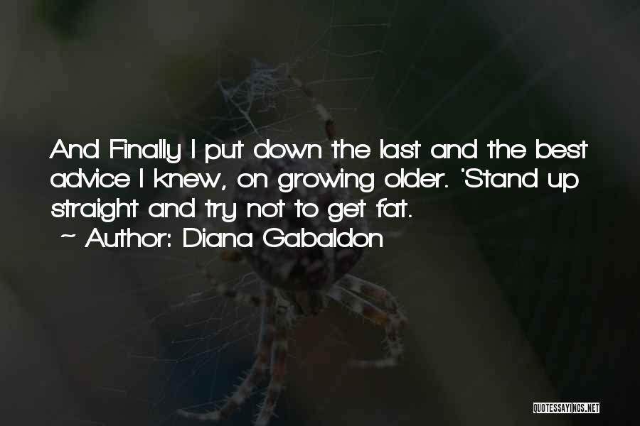 Best Put Down Quotes By Diana Gabaldon