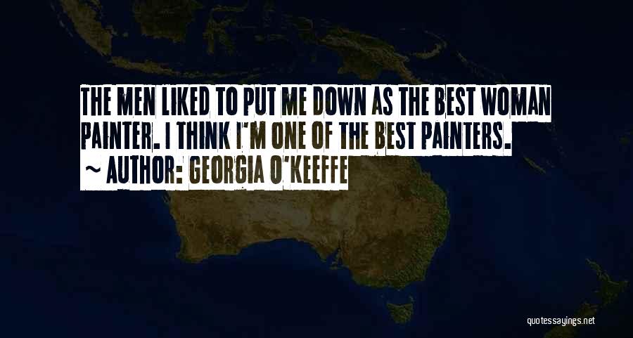 Best Put Down Quotes By Georgia O'Keeffe