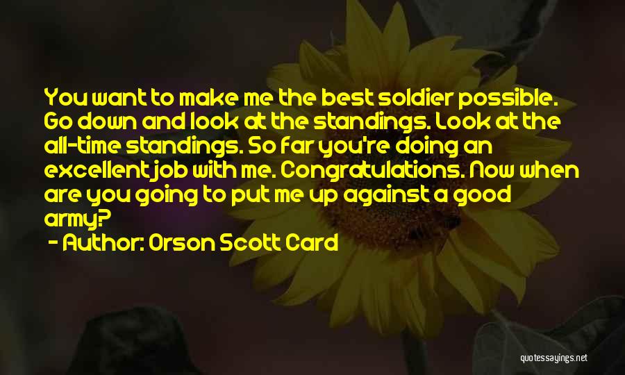 Best Put Down Quotes By Orson Scott Card