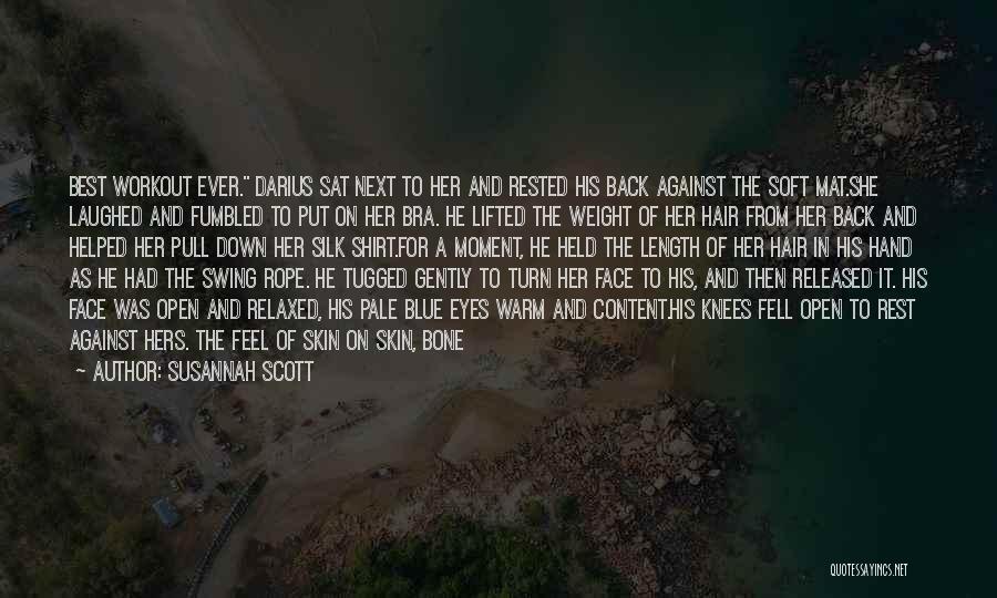 Best Put Down Quotes By Susannah Scott