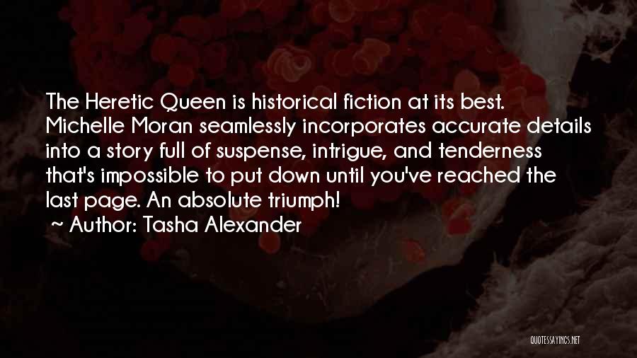 Best Put Down Quotes By Tasha Alexander