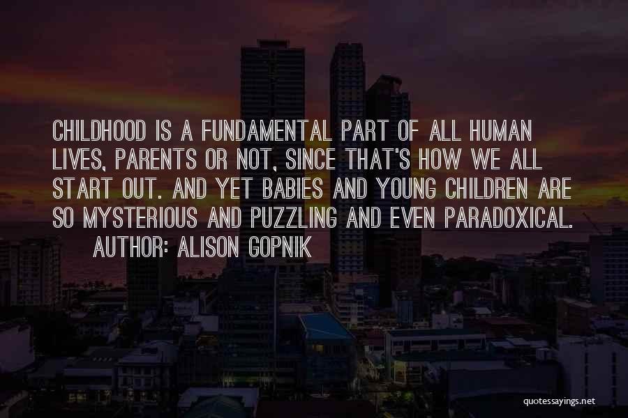 Best Puzzling Quotes By Alison Gopnik