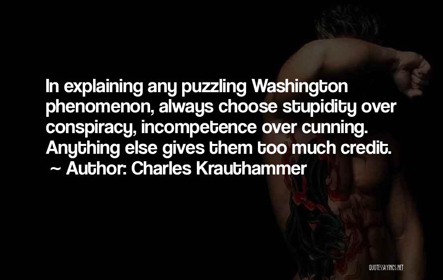 Best Puzzling Quotes By Charles Krauthammer