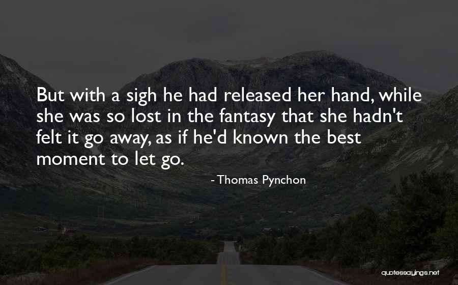 Best Pynchon Quotes By Thomas Pynchon Best Pynchon Quotes By Thomas Pynchon