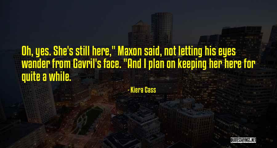 Best Qoute Quotes By Kiera Cass Best Qoute Quotes By Kiera Cass