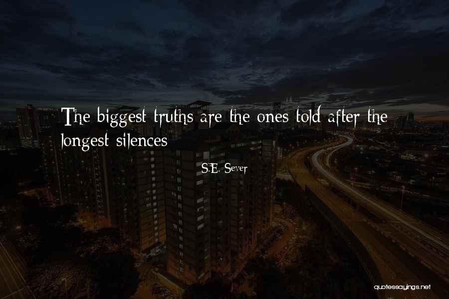 Best Qoute Quotes By S.E. Sever Best Qoute Quotes By S.E. Sever
