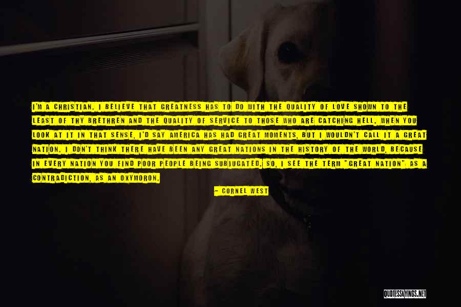 Best Quality Service Quotes By Cornel West Best Quality Service Quotes By Cornel West