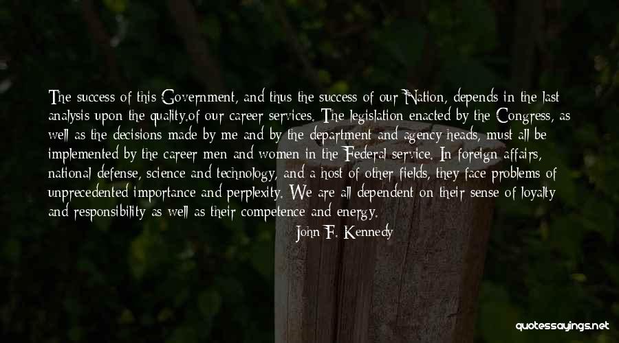 Best Quality Service Quotes By John F. Kennedy Best Quality Service Quotes By John F. Kennedy