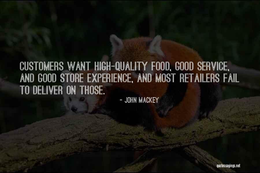 Best Quality Service Quotes By John Mackey Best Quality Service Quotes By John Mackey