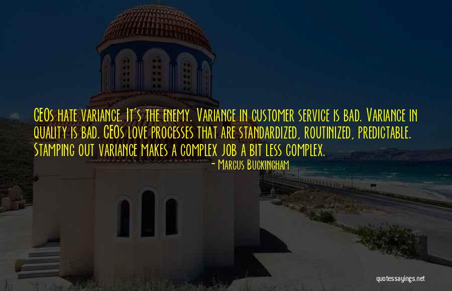 Best Quality Service Quotes By Marcus Buckingham Best Quality Service Quotes By Marcus Buckingham