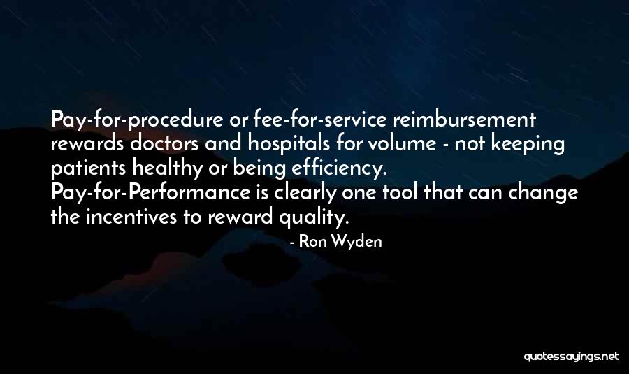 Best Quality Service Quotes By Ron Wyden Best Quality Service Quotes By Ron Wyden