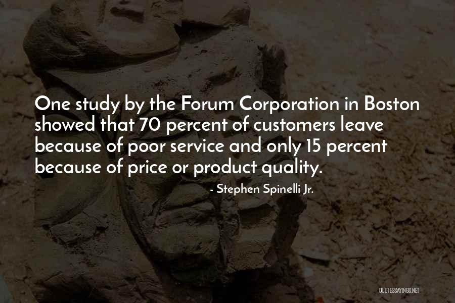 Best Quality Service Quotes By Stephen Spinelli Jr. Best Quality Service Quotes By Stephen Spinelli Jr.
