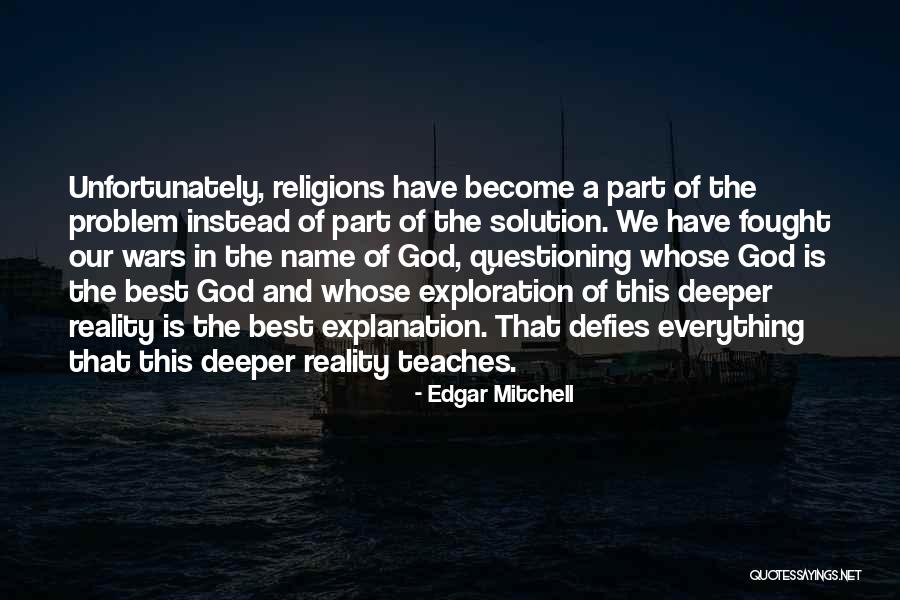 Best Questioning Quotes By Edgar Mitchell