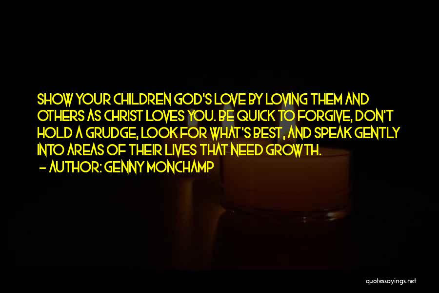 Best Quick Love Quotes By Genny Monchamp
