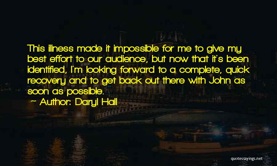 Best Quick Recovery Quotes By Daryl Hall