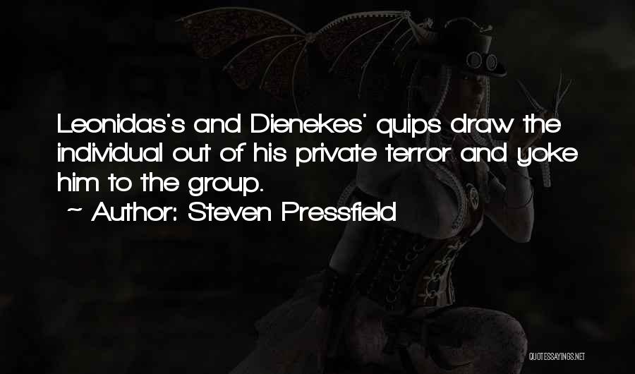 Best Quips Quotes By Steven Pressfield