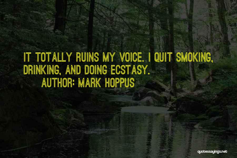 Best Quit Smoking Quotes By Mark Hoppus