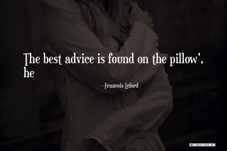 Best Quotes By Francois Lelord Best Quotes By Francois Lelord