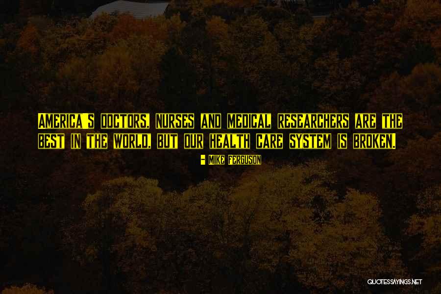 Best Quotes By Mike Ferguson Best Quotes By Mike Ferguson