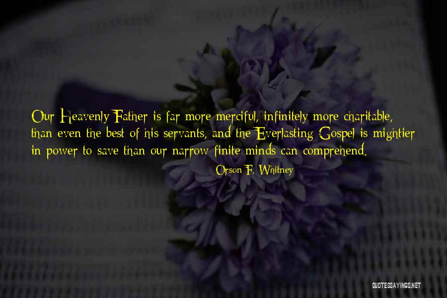 Best Quotes By Orson F. Whitney Best Quotes By Orson F. Whitney