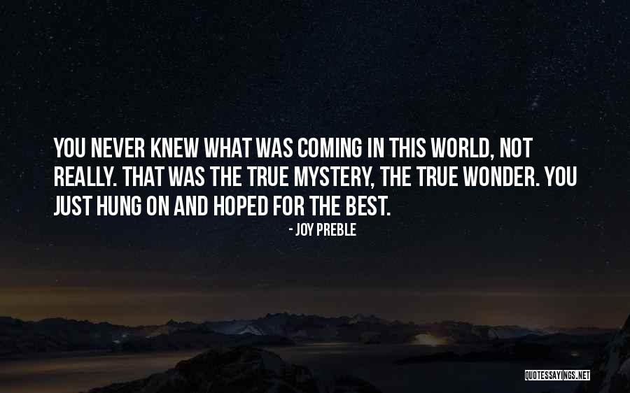 Best Quotes And Quotes By Joy Preble Best Quotes And Quotes By Joy Preble