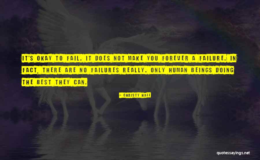 Best Quotes Forever Quotes By Christy Hall Best Quotes Forever Quotes By Christy Hall