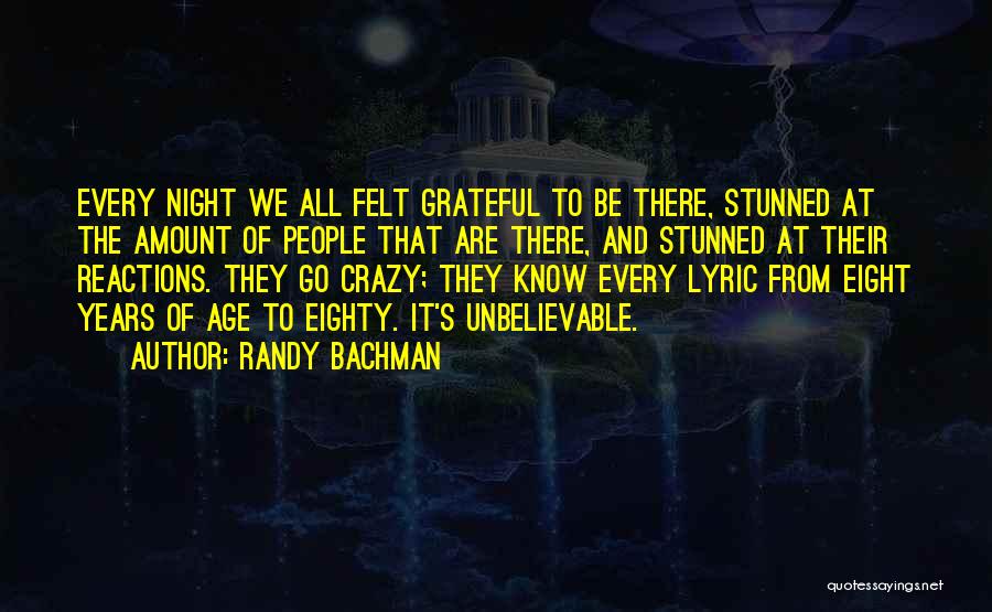 Best R&b Lyric Quotes By Randy Bachman