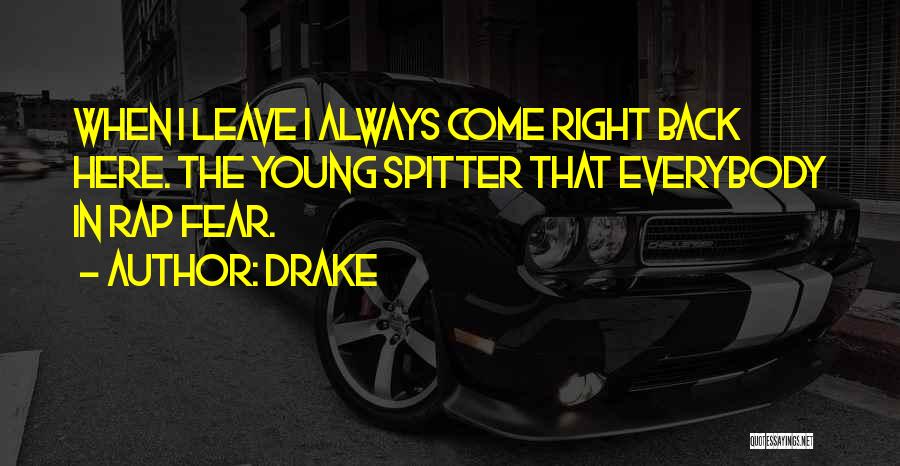 Best R&b Rap Quotes By Drake