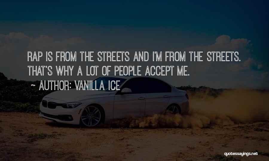 Best R&b Rap Quotes By Vanilla Ice