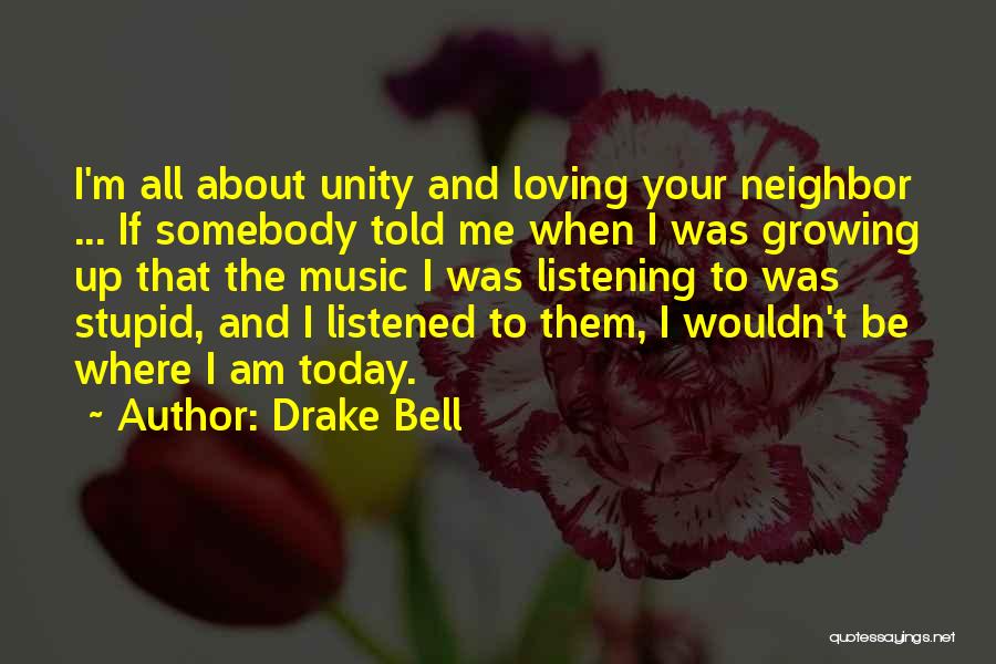 Best R.m. Drake Quotes By Drake Bell