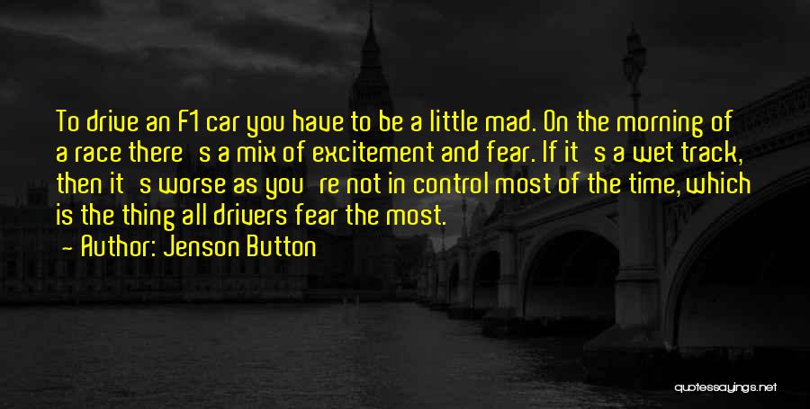 Best Race Car Quotes By Jenson Button