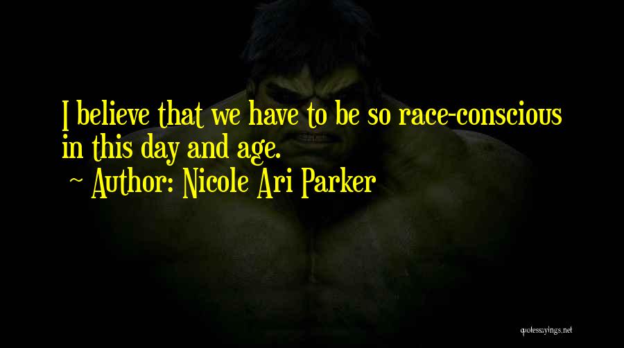 Best Race Day Quotes By Nicole Ari Parker